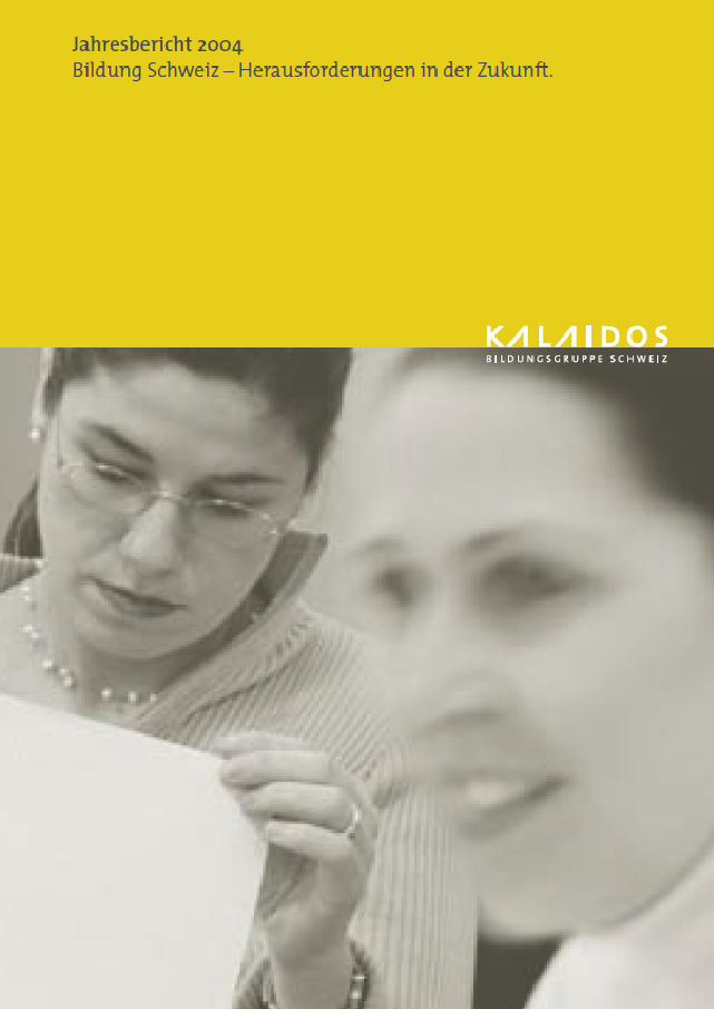 Annual report 2004, the Kalaidos education group