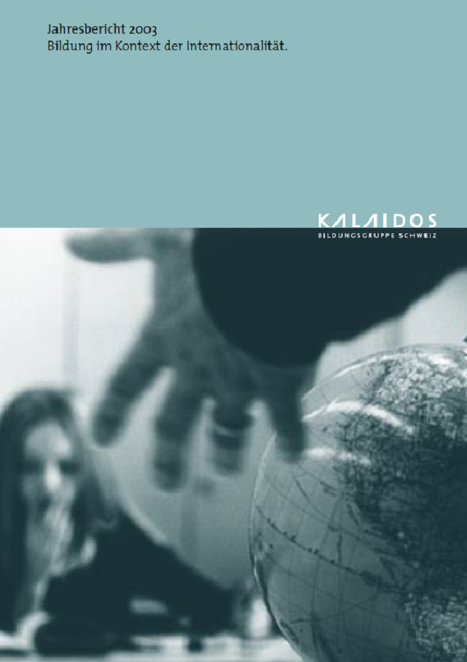 Annual report 2003, the Kalaidos education group