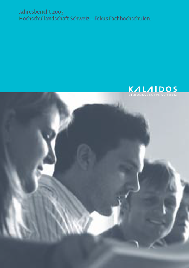 Annual report 2005, the Kalaidos education group