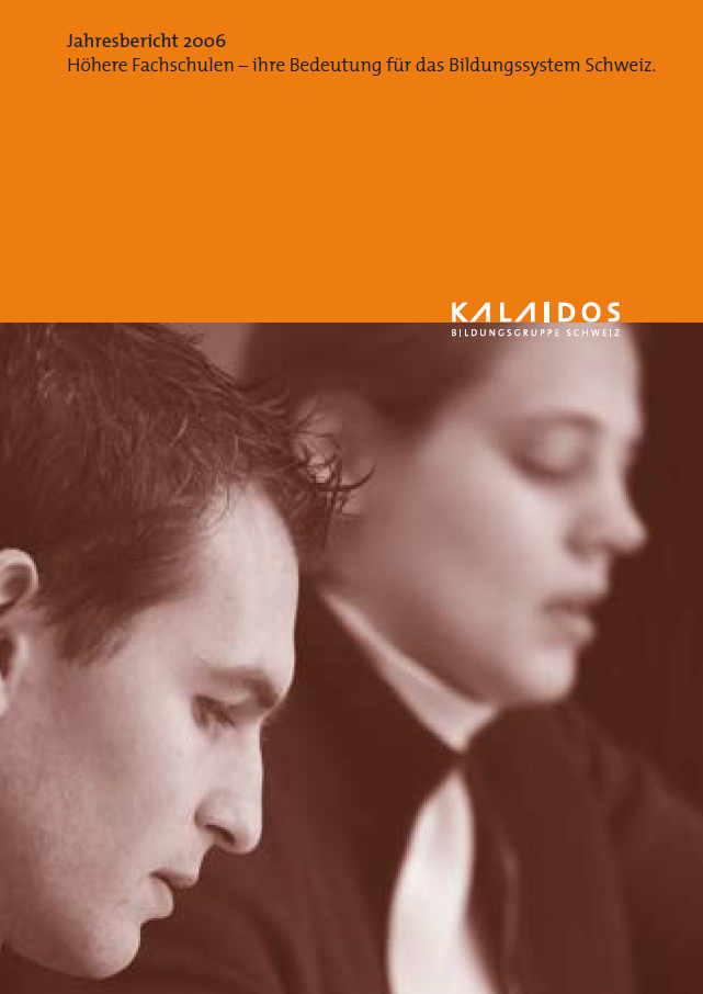 Annual report 2006, the Kalaidos education group