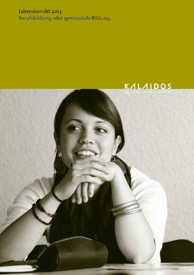 Annual report 2013, the Kalaidos education group